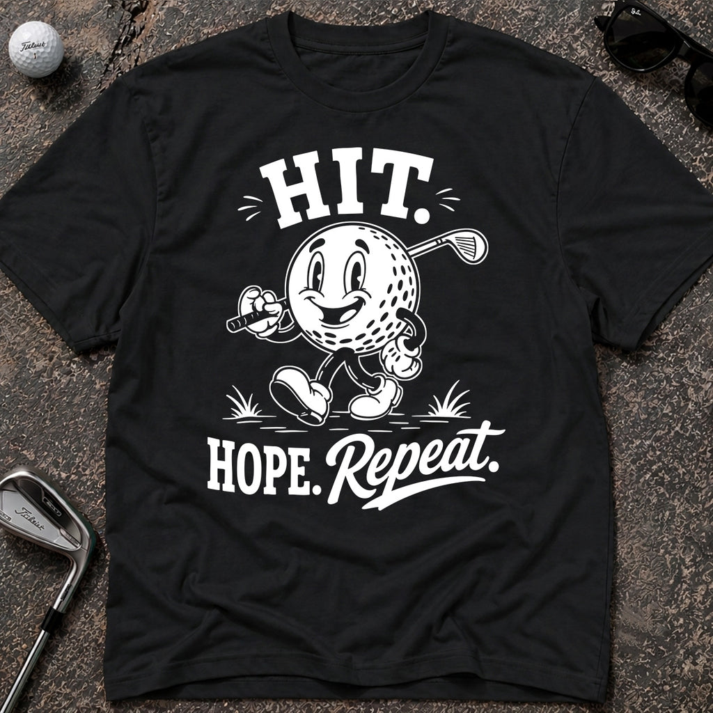 HIT HOPE REPEAT Golf T-Shirt
