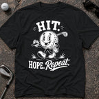 HIT HOPE REPEAT Golf T-Shirt