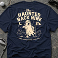 HAUNTED BACK NINE Golf T-Shirt