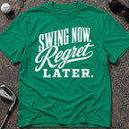 SWING NOW Golf T-Shirt