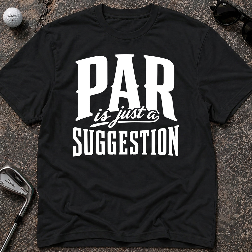 PAR SUGGESTION Golf T-Shirt