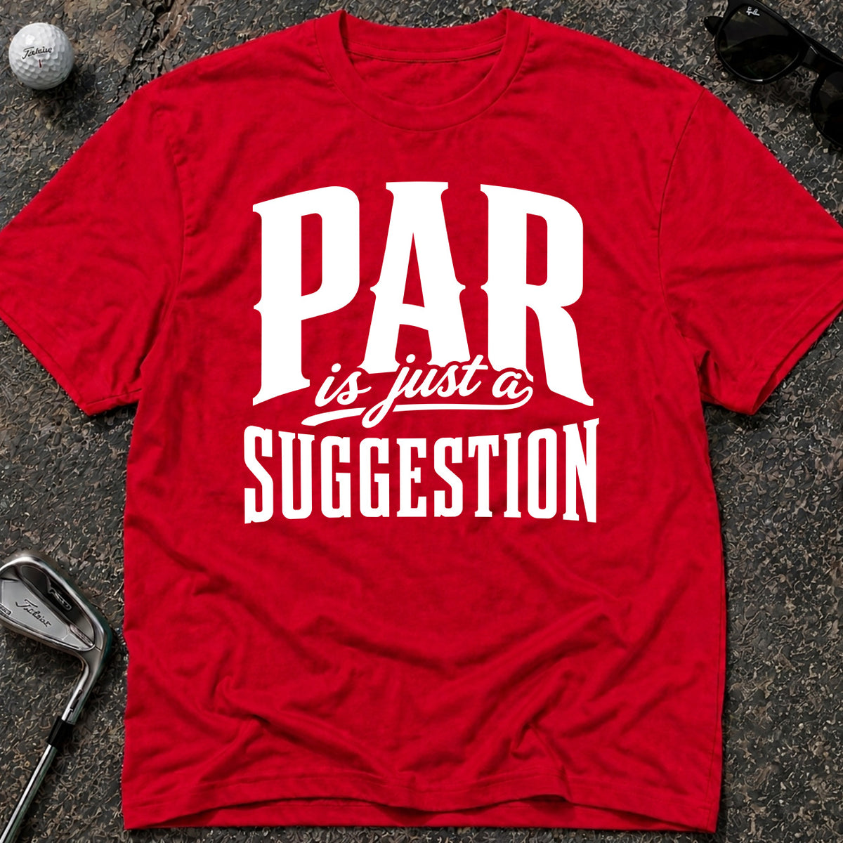 PAR SUGGESTION Golf T-Shirt