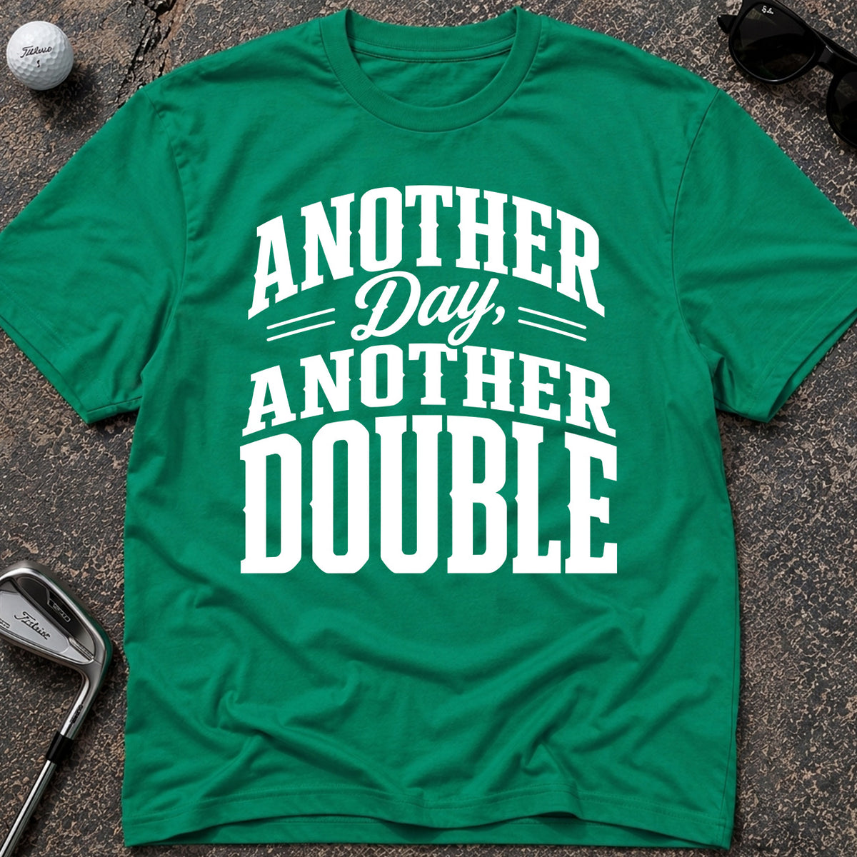 ANOTHER DAY Golf T-Shirt