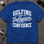 GOLFING UNDER Golf T-Shirt