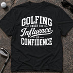 GOLFING UNDER Golf T-Shirt