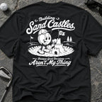 SAND CASTLES Golf T-Shirt
