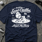 SAND CASTLES Golf T-Shirt