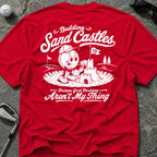 SAND CASTLES Golf T-Shirt