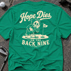 HOPE DIES Golf T-Shirt