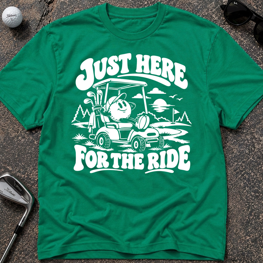 FOR THE RIDE Golf T-Shirt