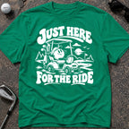 FOR THE RIDE Golf T-Shirt