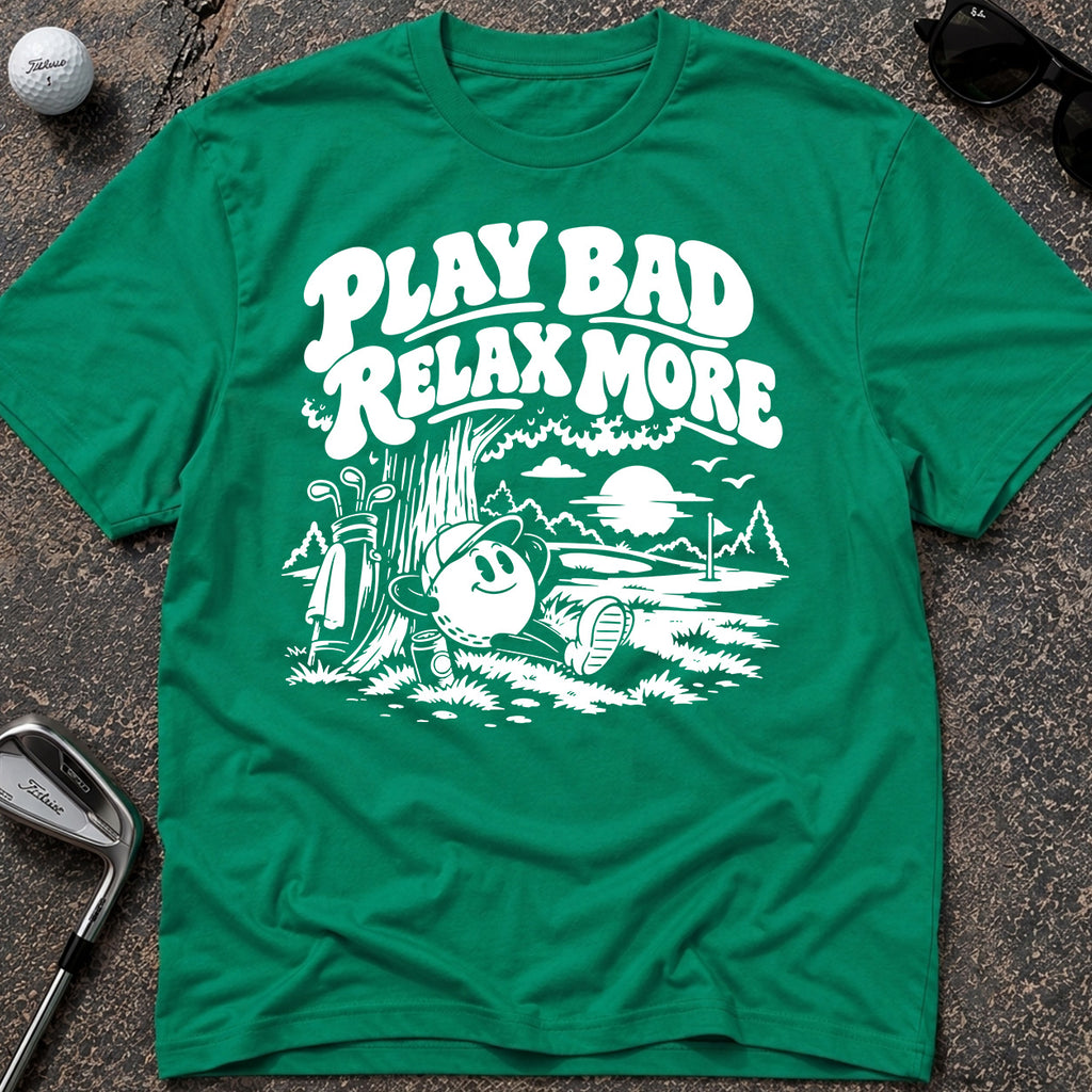 PLAY BAD Golf T-Shirt