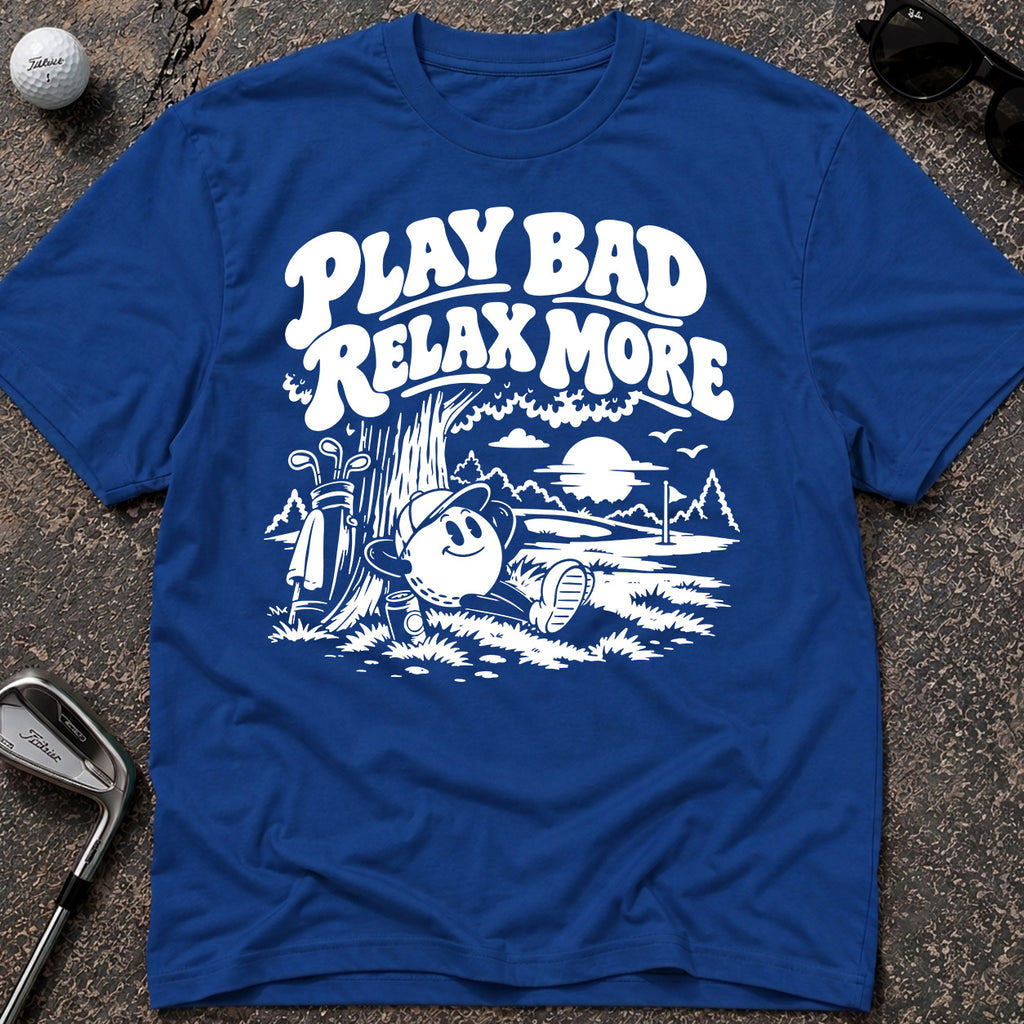 PLAY BAD Golf T-Shirt
