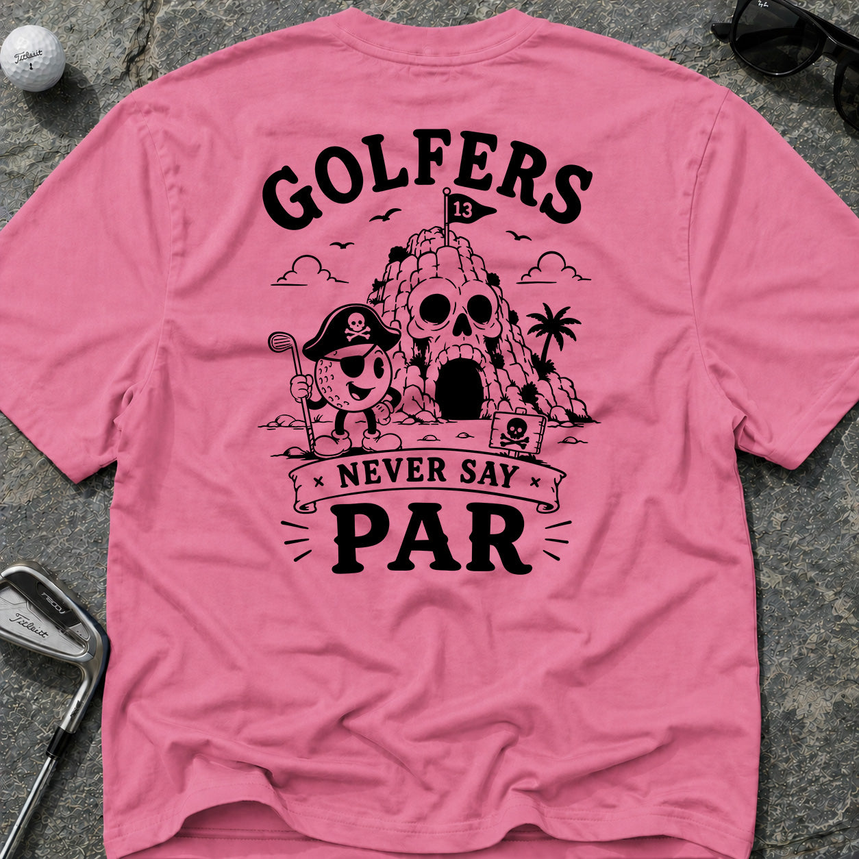 NEVER SAY PAR Golf T-Shirt