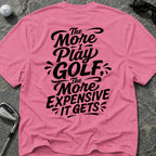 MORE I PLAY *BLACK* Golf T-Shirt