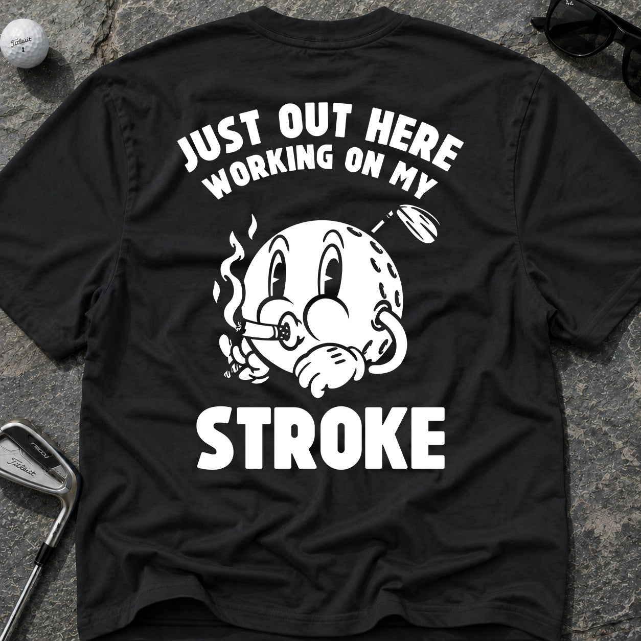 WORKING ON MY STROKE Golf T-Shirt