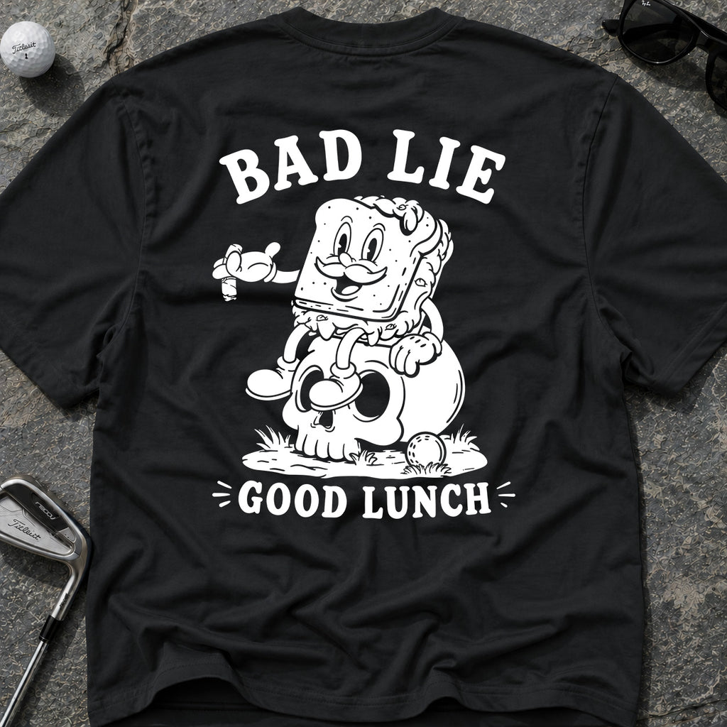 BAD LIE GOOD LUNCH T-Shirt