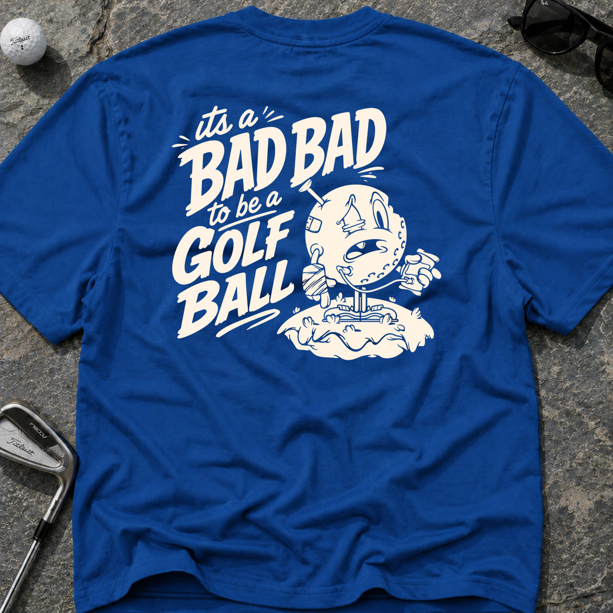 Bad Day Golf Ball Golf T-Shirt