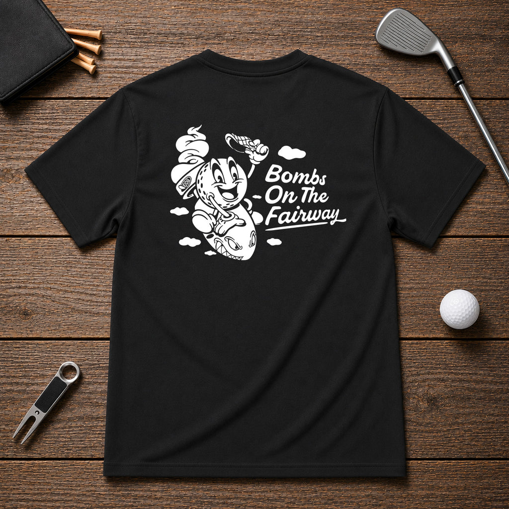 Bombs On The Fairway - Funny sarcastic golf joke shirt. For the golfer that swings hard, and hits hard. They may not know where it lands, but it flew.