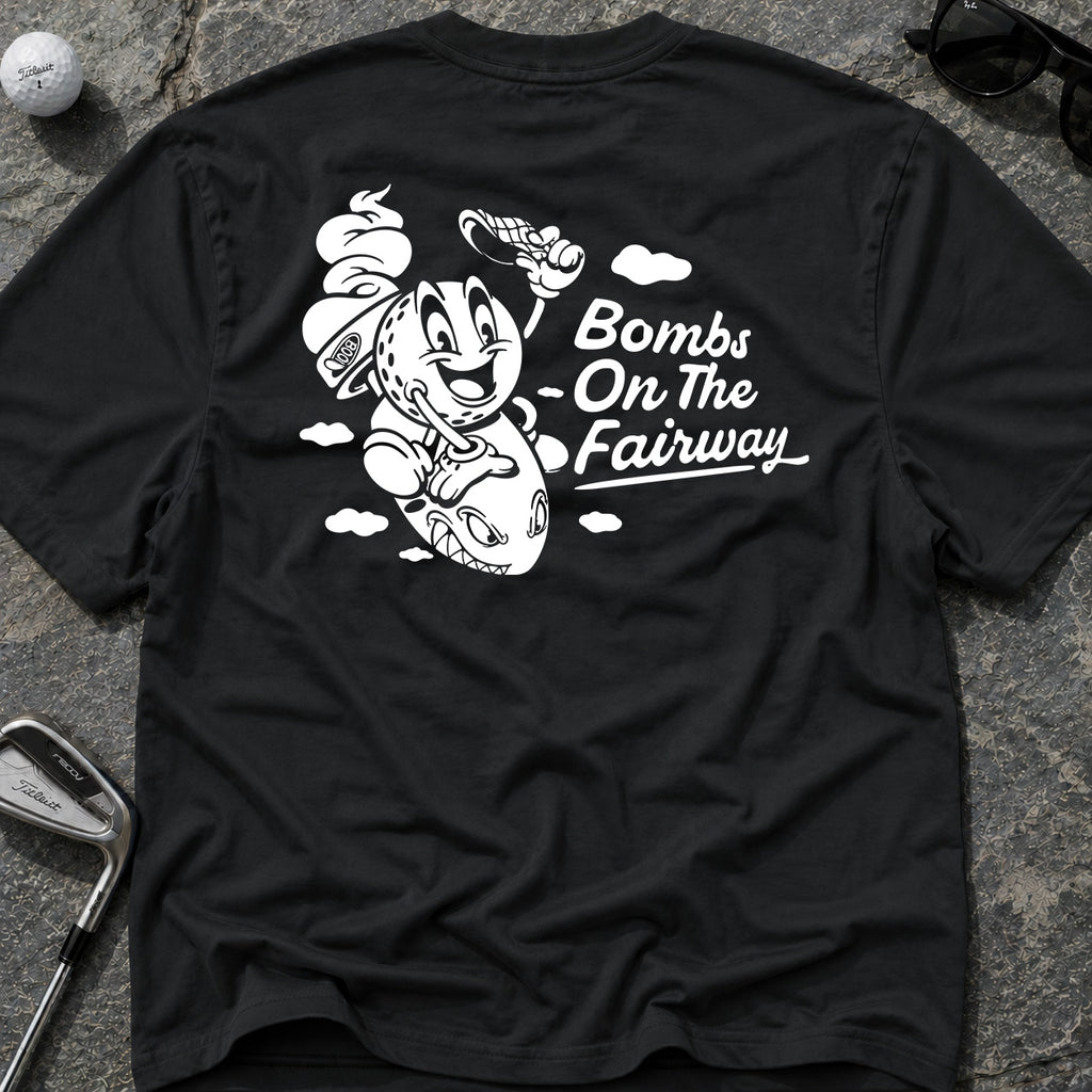 BOMBS ON THE FAIRWAY Golf T-Shirt