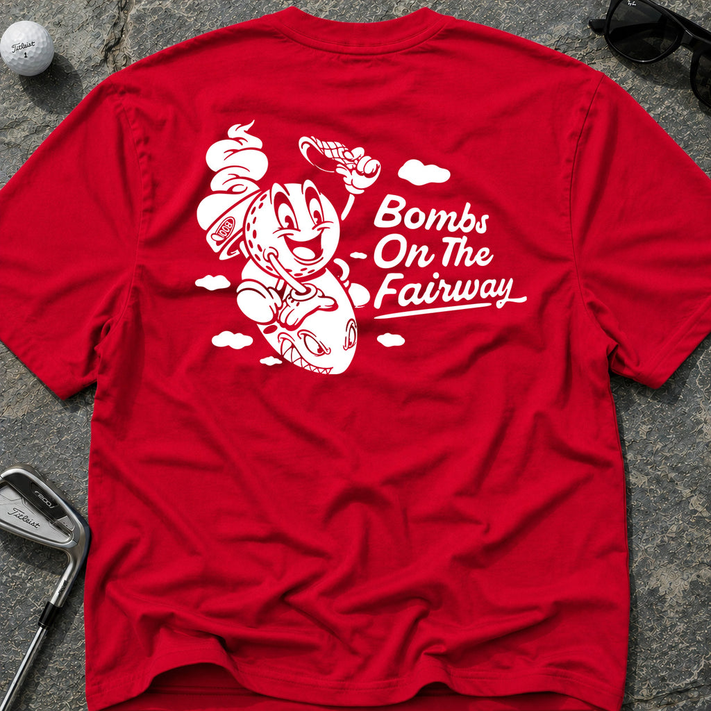 BOMBS ON THE FAIRWAY Golf T-Shirt