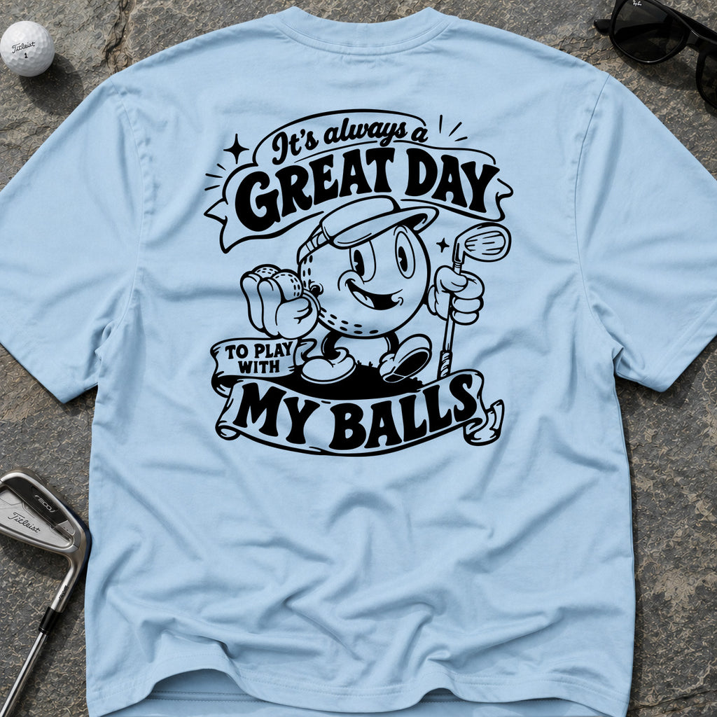 GREAT DAY GOLF T-Shirt