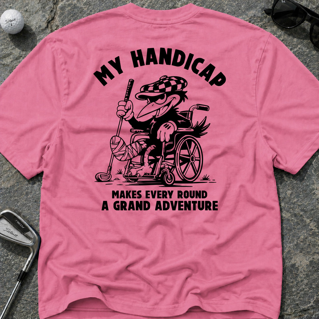HANDICAP  ADVENTURE Golf T-Shirt