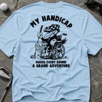 HANDICAP  ADVENTURE Golf T-Shirt