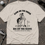 SLOW ON THE GREEN TURTLE Golf T-Shirt