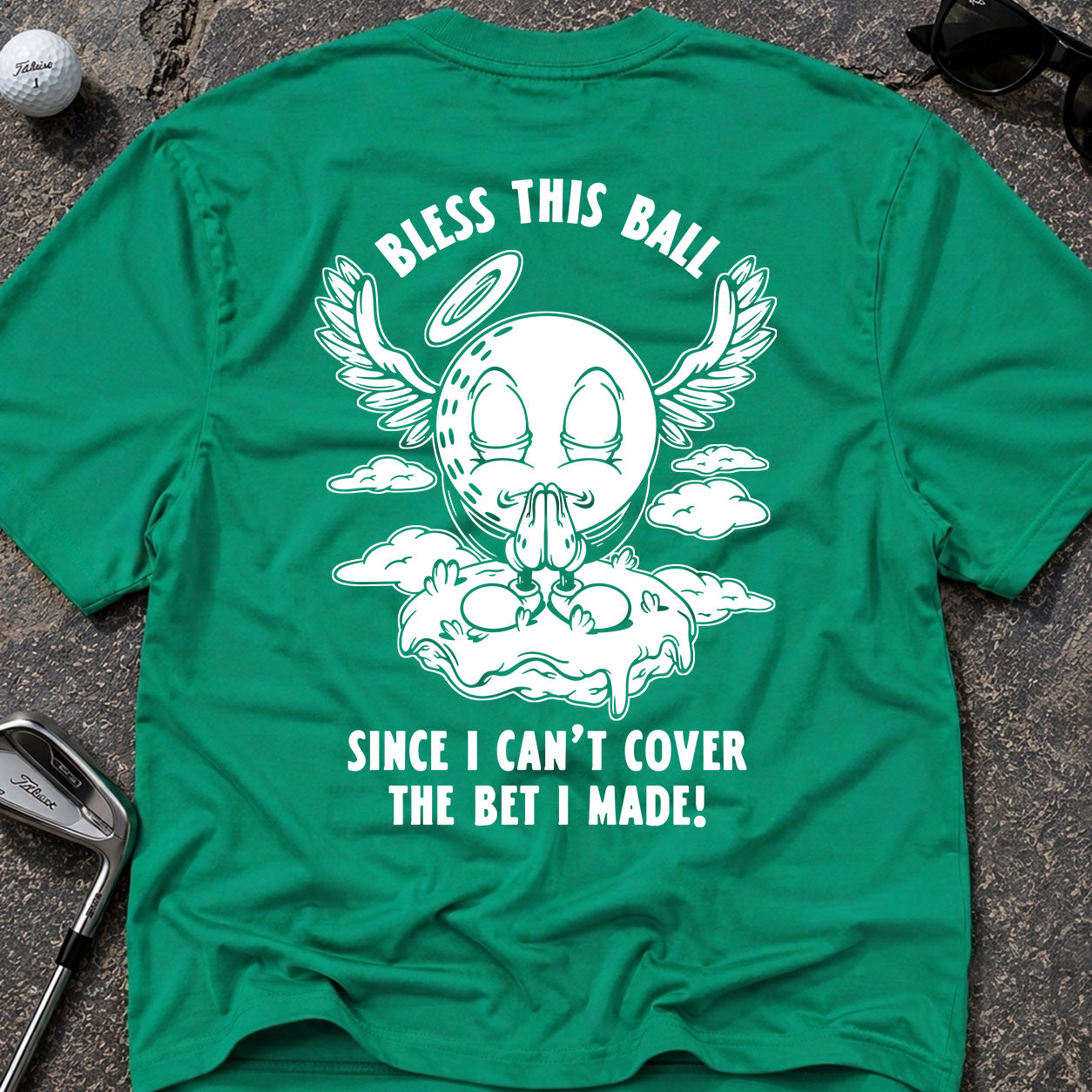 BLESS THIS BALL Golf T-Shirt