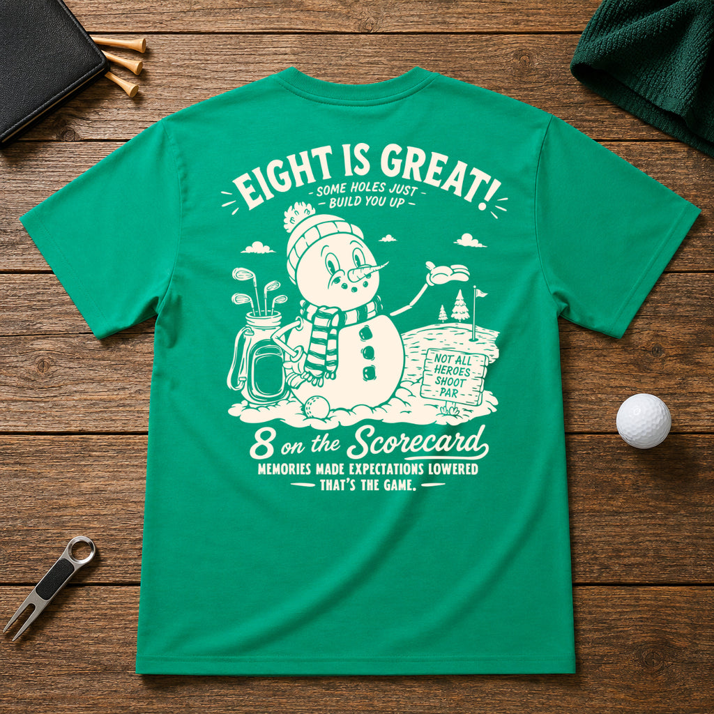Funny snowman golf shirt. 8 on the scorecard. Sarcastic joke shirts for golfers