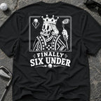 KING OF SIX Golf T-Shirt