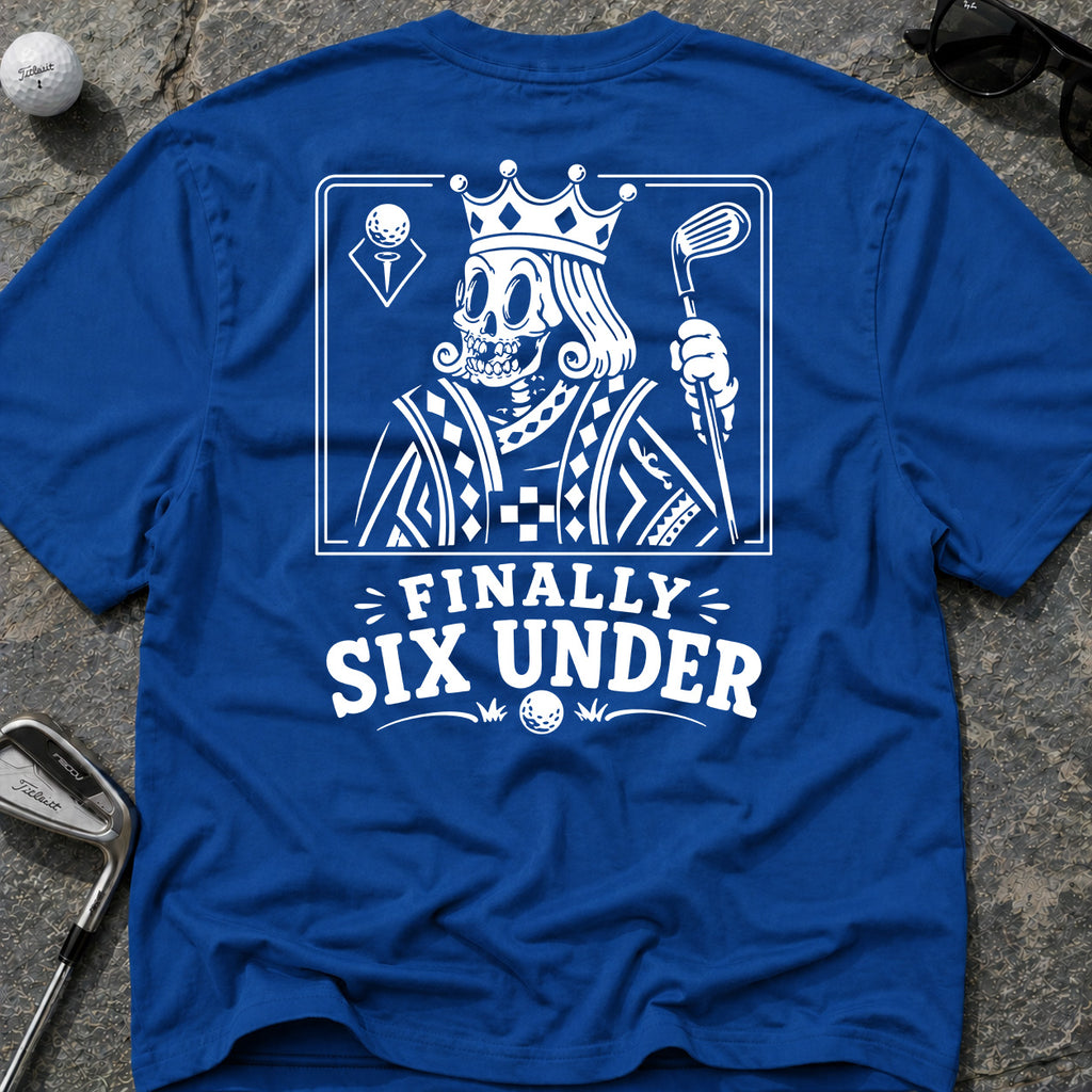 KING OF SIX Golf T-Shirt