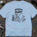 HOOKED ON BIRDIES Golf T-Shirt