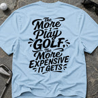 MORE I PLAY *BLACK* Golf T-Shirt