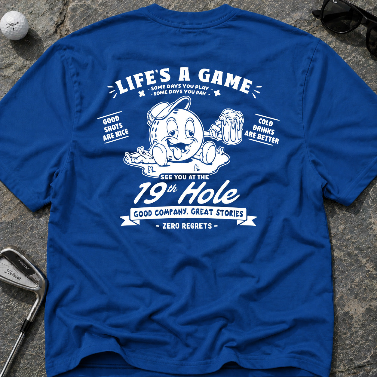LIFE'S A GAME 19th HOLE Golf T-Shirt