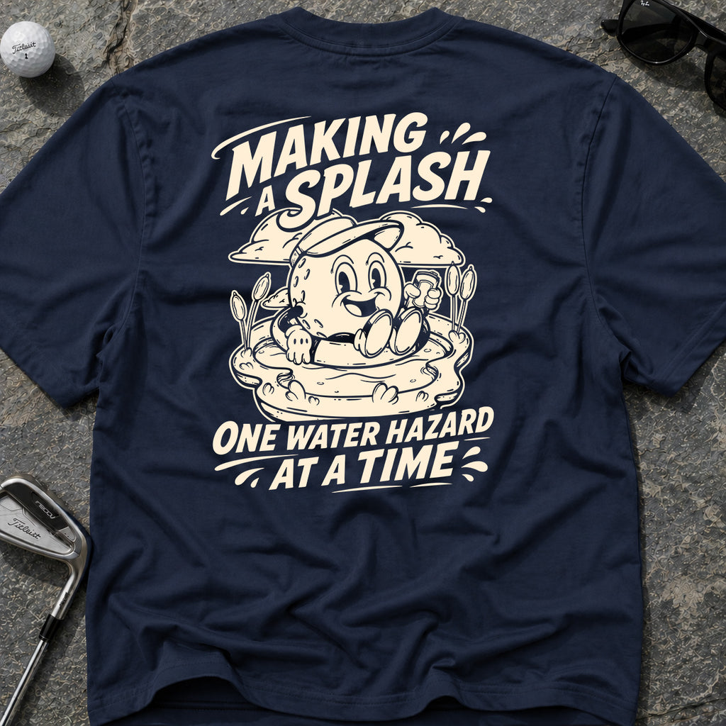 MAKING A SPLASH Golf T-Shirt