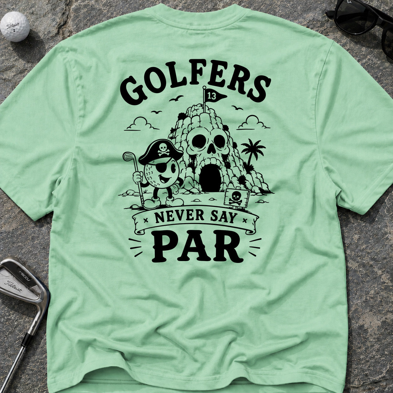 NEVER SAY PAR Golf T-Shirt