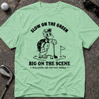 SLOW ON THE GREEN TURTLE Golf T-Shirt