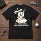 For those who love sarcastic humor on and off the course.