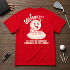 For those who love sarcastic humor on and off the course.