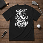 Funny sarcastic saying golf shirt