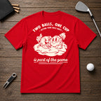 Funny Sarcastic 2 golf balls covered in dirt and in a hole.