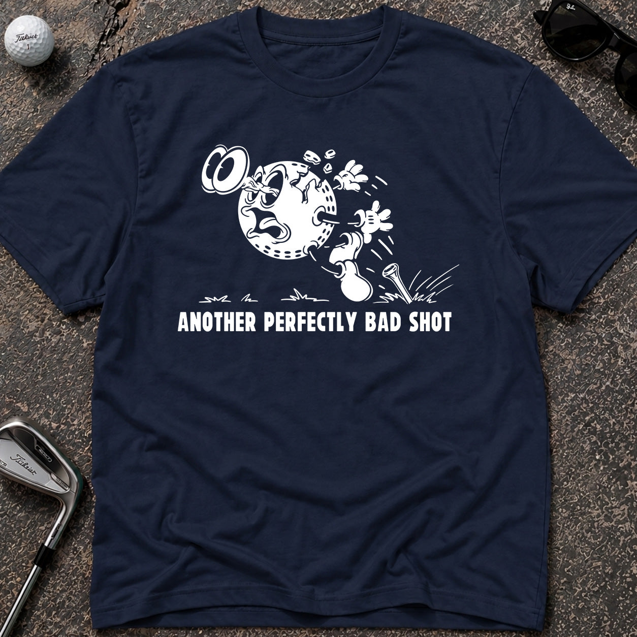 ANOTHER PERFECTLY BAD SHOT Golf T-Shirt