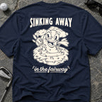 SINKING AWAY Golf T-Shirt