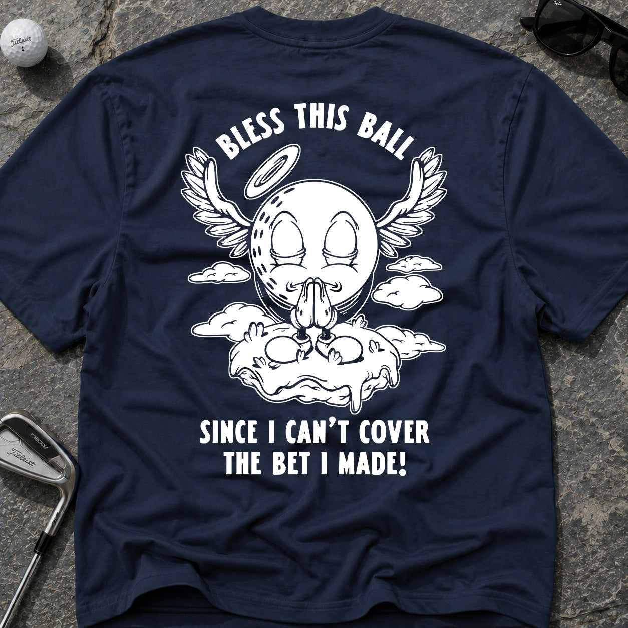 BLESS THIS BALL Golf T-Shirt