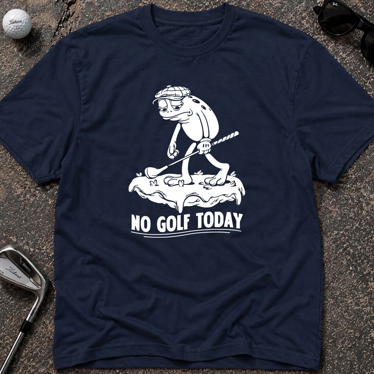 NO GOLF TODAY *FROG* Golf T-Shirt