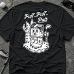PUFF PUFF PUTT Golf T-Shirt