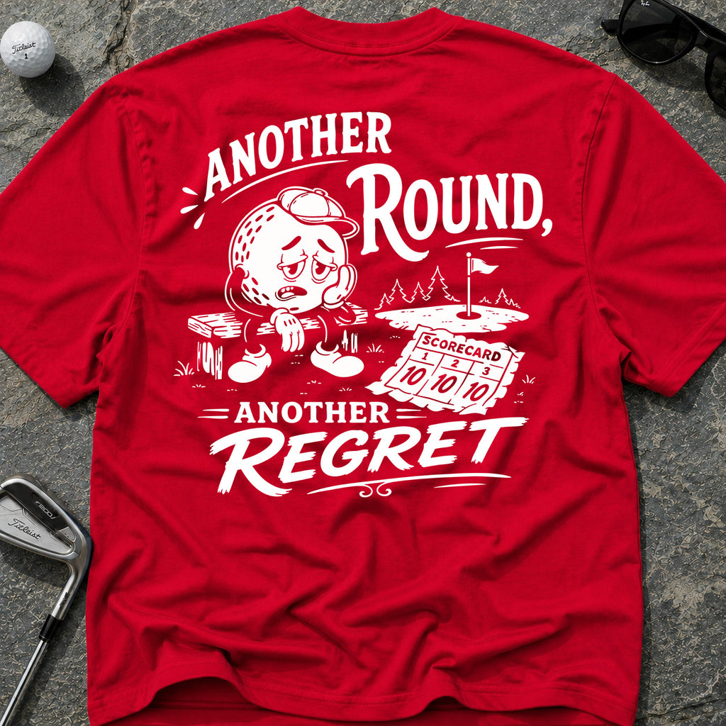 ANOTHER REGRET Golf T-Shirt