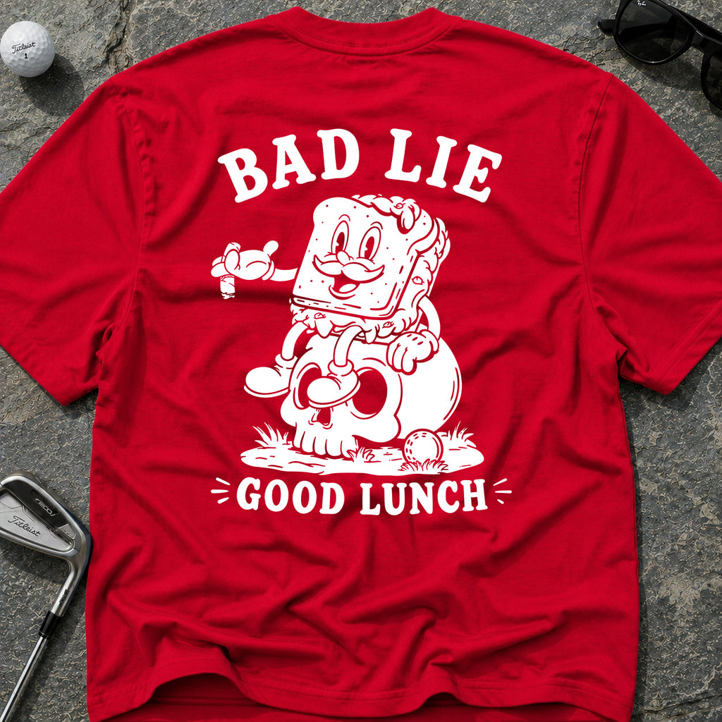 BAD LIE GOOD LUNCH T-Shirt